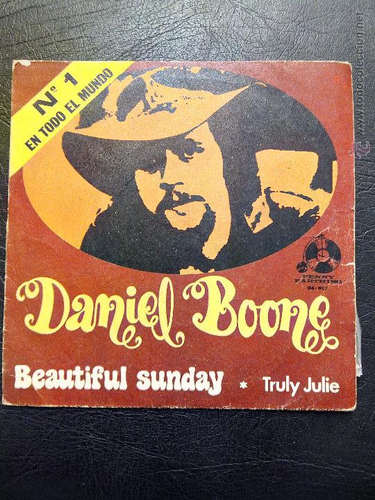 Discos de vinilo: SINGLE DANIEL BOONE - BEAUTIFUL SUNDAY - BELTER 1972. - Foto 1