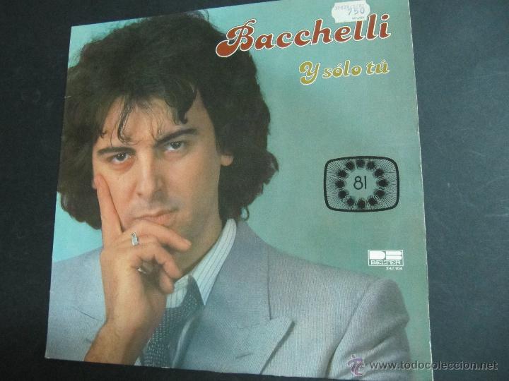Discos de vinilo: BACHELLI. Y SOLO TU. LP. VINILO. - Foto 1
