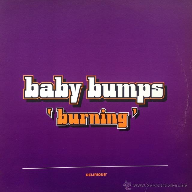 Discos de vinilo: Baby Bumps - Burning . MAXI SINGLE . 1998 UK - Foto 1