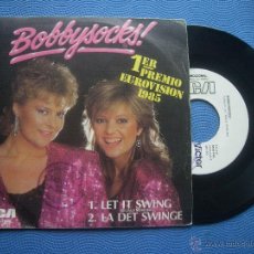 Discos de vinilo: BOBBYSOCKS LET IT SWING SINGLE SPAIN 1985 PDELUXE. Lote 52507482