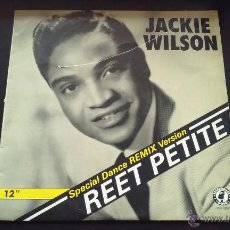 Discos de vinilo: JACKIE WILSON - REET PETITE - 1987. Lote 349987889