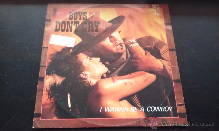 Boys Don T Cry I Wanna Be A Cowboy 1985 Buy Maxi Singles Pop Rock International Of The 80s At Todocoleccion