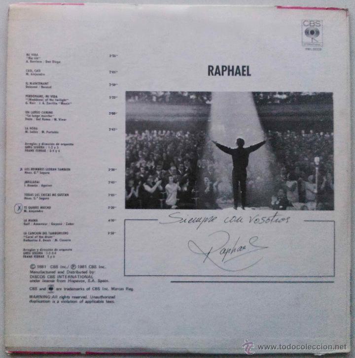 Discos de vinilo: RAPHAEL - LP SUDAM&Eacute;RICA CBS INTERNACIONAL, A&Ntilde;O 1981 - Foto 2