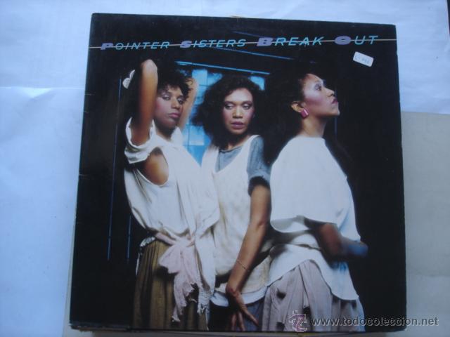 Discos de vinilo: Pointer Sisters  Break Out - Foto 1