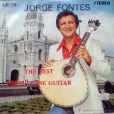 Discos de vinilo: JORGE FONTES. THE BEST PORTUGUESE GUITAR. DISCOSSETE, PORTUGAL LP (FIRMADO CONTRACUBIERTA) 