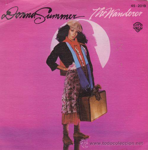 Discos de vinilo: DONNA SUMMER - THE WANDERER - SINGLE ESPA&Ntilde;OL DE VINILO - GIORGIO MORODER - Foto 1