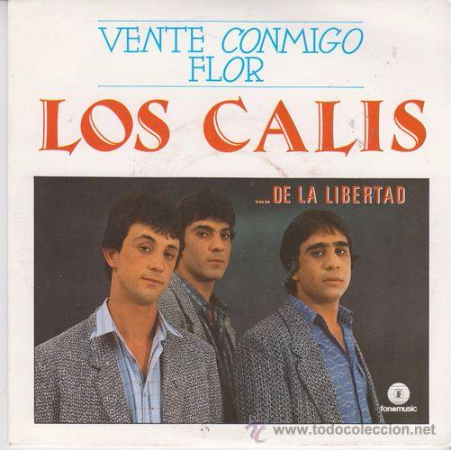 Discos de vinilo: LOS CALIS - VENTE CONMIGO FLOR - SINGLE DE VINILO RUMBAS - Foto 1