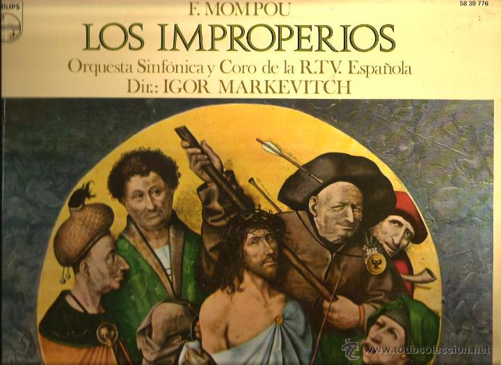 Discos de vinilo: LP F. MOMPOU : LOS IMPROPEROS ( DIRECT. IGOR MARKEVITCH ) - Foto 1