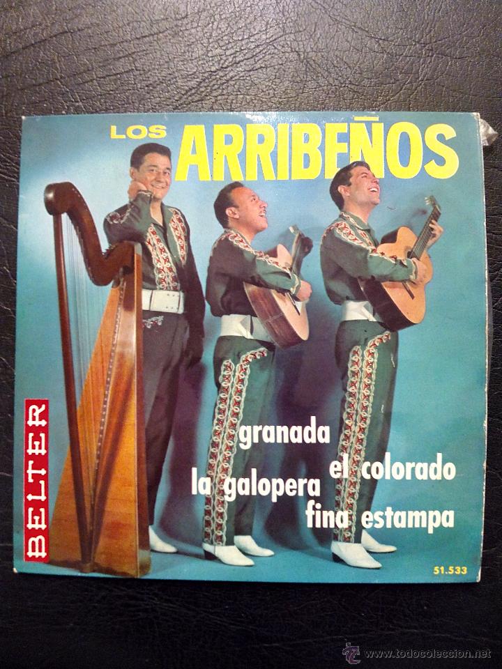 Discos de vinilo: EP LOS ARRIBE&Ntilde;OS - GRANADA - EL COLORADO.... + 2 - BELTER 1965. - Foto 1