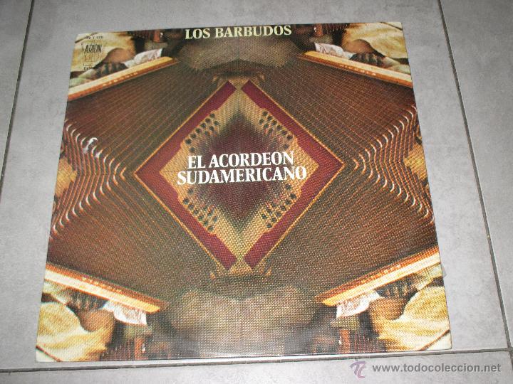 Dischi in vinile: LOS BARBUDOS - EL ACORDEON SUDAMERICANO- MADE IN SPAIN 1972 - LP - L