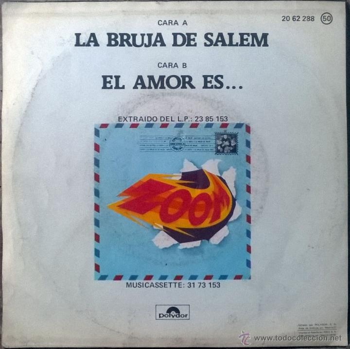 Discos de vinilo: Zoom. La bruja de Salem/ El amor es...  Polydor, Esp. 1978 single - Foto 2