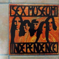 Discos de vinilo: SEX MUSEUM - INDEPENDENCE LP - GATEFOLD - ROMILAR-D RECORDS - 1989