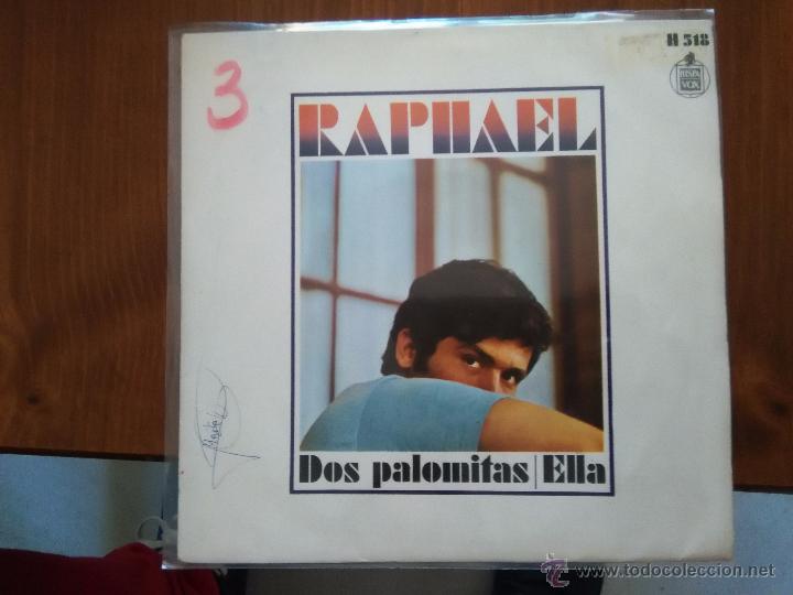 Discos de vinilo: RAPHAEL DOS PALOMITAS / ELLA SINGLE SPAIN 1974 - Foto 1