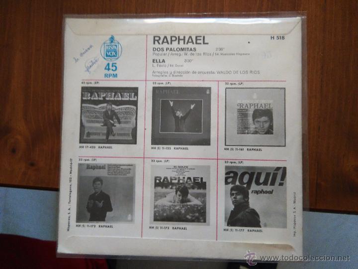 Discos de vinilo: RAPHAEL DOS PALOMITAS / ELLA SINGLE SPAIN 1974 - Foto 2