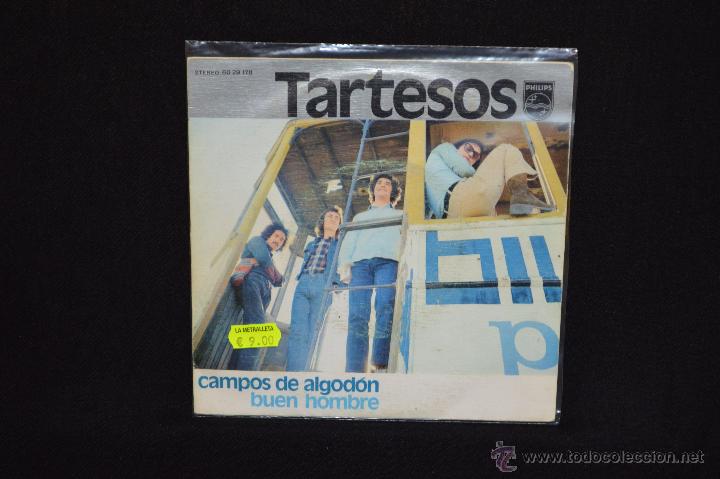Discos de vinilo: TARTESOS - CAMPOS DE ALGODON - BUEN HOMBRE - SINGLE - Foto 1