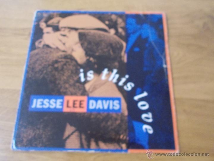 Discos de vinilo: JESSE LEE DAVIS. IS THIS LOVE MAXI 12 - Foto 1