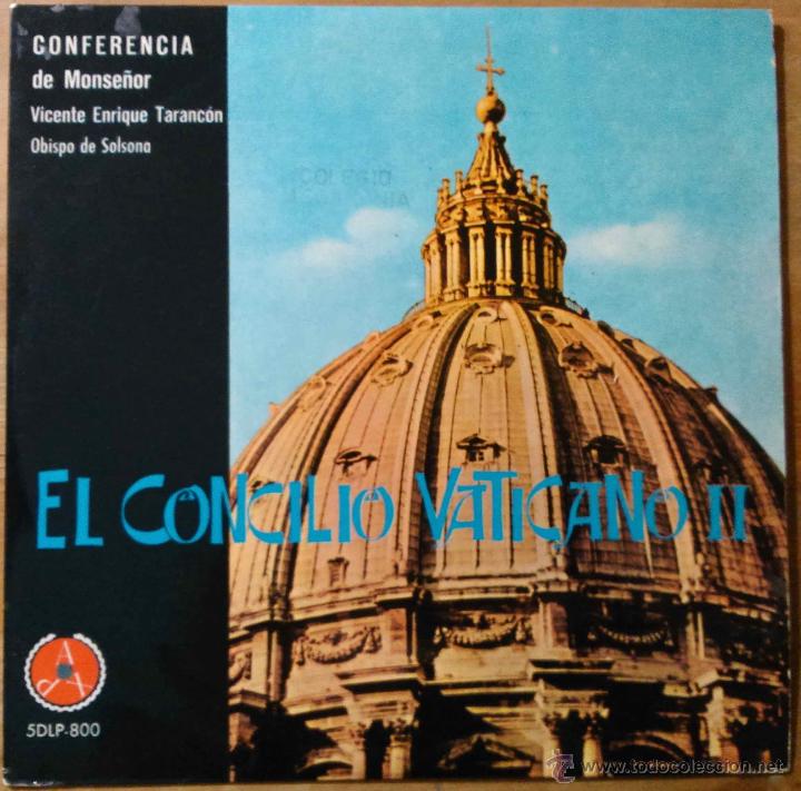 Discos de vinilo: EL CONCILIO VATICANO II, CONFERENCIA DE MONSE&Ntilde;OR VICENTE ENRIQUE TARANC&Oacute;N - MINI LP 10' COMO NUEVO