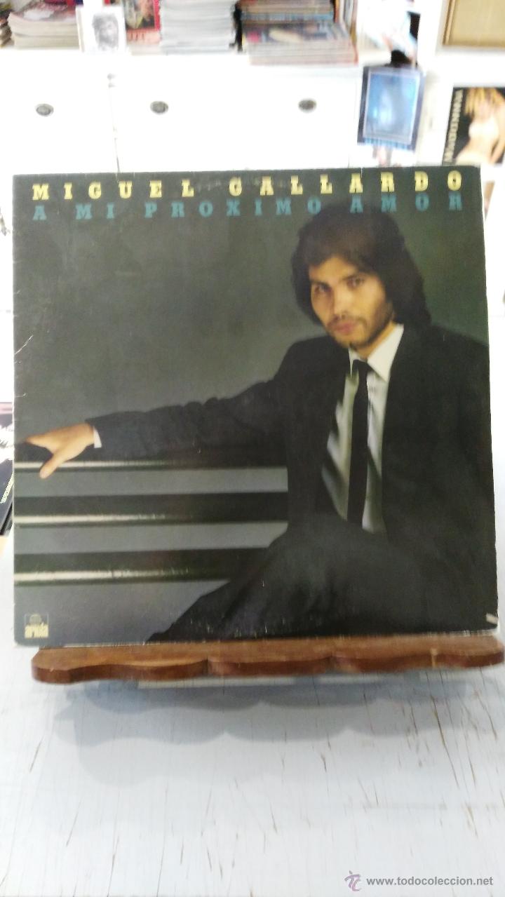 Discos de vinilo: Miguel Gallardo - A mi pr&oacute;ximo amor - Foto 1