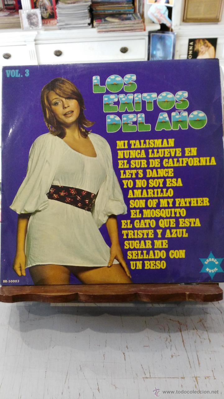 Discos de vinilo: Los &Eacute;xitos del A&ntilde;o Vol. 3 - Mi talism&aacute;n, Let&acute;s dance, Yo no soy esa, Amarillo, EL mosquito, ....
