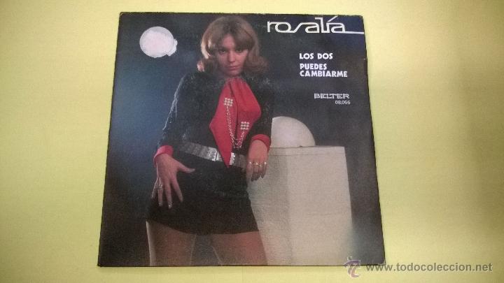 Discos de vinilo: Rosalia.Los dos.SINGLE.ESPA&Ntilde;A 1971.BELTER. - Foto 1