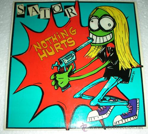 Discos de vinilo: SATOR - NOTHING HURTS - SINGLE MUNSTER RECORDS 1994 - Foto 1