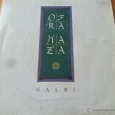 Discos de vinil: OFRA HAZA - GALBI / LOVE SONG. Lote 53010726