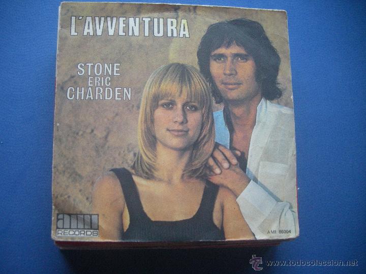Discos de vinilo: STONE ERIC CHARDEN L&acute;AVVENTURA SINGLE - Foto 1