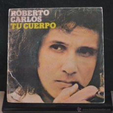 Discos de vinilo: ROBERTO CARLOS. TU CUERPO. CBS 1976. LITERACOMIC.. Lote 53083958