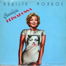 Discos de vinilo: MARILYN MONROE. GOODBYE, PRIMADONNA. AZ, FRANCE 1981 LP