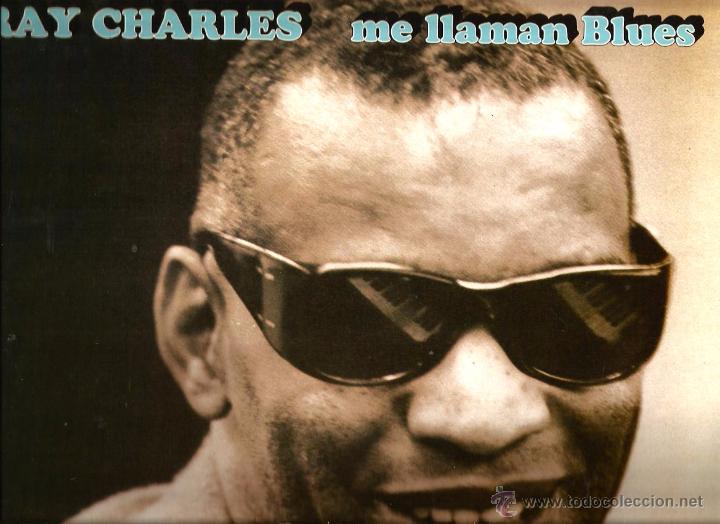 Discos de vinilo: LP RAY CHARLES : ME LLAMAN BLUES - Foto 1
