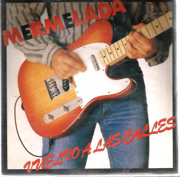 Discos de vinilo: SG MERMELADA : VUELVO A LAS CALLES - Foto 1