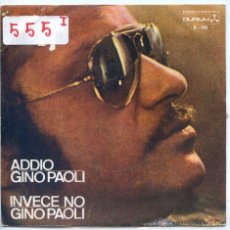 Discos de vinilo: GINO PAOLI / ADDIO / INVENCE NO (SINGLE 1972). Lote 53140252