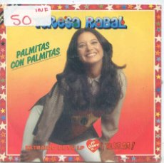 Disques de vinyle: TERESA RABAL / PALMITAS CON PALMITAS / BUENOS DIAS (SINGLE 1983). Lote 53166481