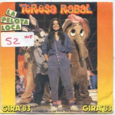 Disques de vinyle: TERESA RABAL / LA PELOTA LOCA / COMBA DE LOS NIÑOS (SINGLE 1983). Lote 53166493