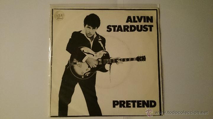 Discos de vinilo: ALVIN STARDUST - PRETEND / GOOSE BUMPS (1981) - Foto 1