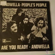 Discos de vinilo: ANDWELLA - ARE YOU READY / PEOPLE'S PEOPLE (1971)