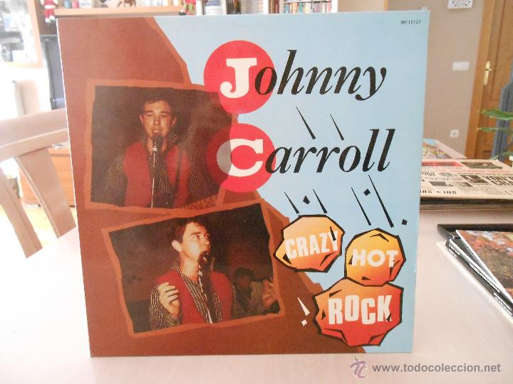 Discos de vinilo: JOHNNY CARROLL - CRAZY HOT ROCK - Foto 1