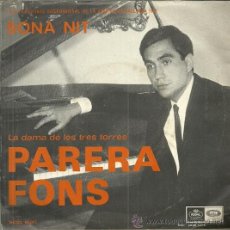 Discos de vinilo: PARERA FONS SINGLE SELLO EMI-REGAL AÑO 1967 EDITADO EN ESPAÑA
