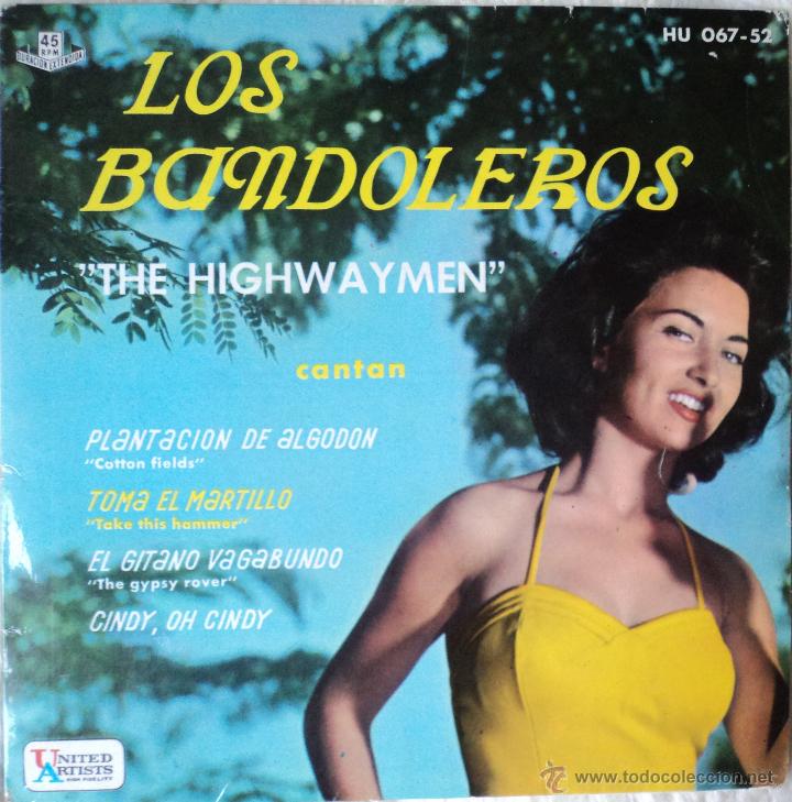Discos de vinilo: The Highwaymen - Cotton Fields - Edici&oacute;n de 1961 de Espa&ntilde;a - Foto 1