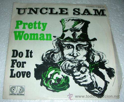 Discos de vinilo: UNCLE SAM - PRETTY WOMAN - SINGLE 1978 - Foto 2