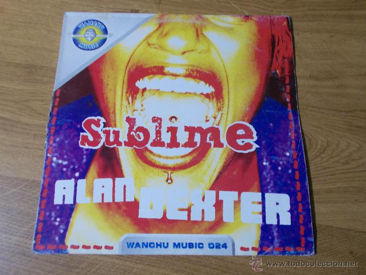 Discos de vinilo: ALAN DEXTER SUBLIME MAXI 12 - Foto 1