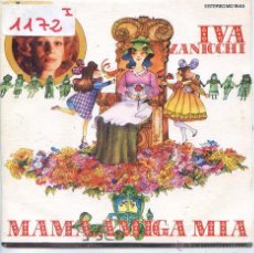 Discos de vinilo: IVA ZANICCHI / MAMA AMIGA MIA / DUERME,AMOR DUERME (SINGLE PROMO 1976). Lote 53243336