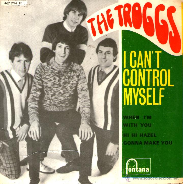 Discos de vinilo: THE TROGGS I CANT CONTROL MYSELF - Foto 1