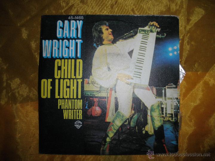 Discos de vinilo: GARY WRIGHT.  CHILD OF LIGHT / PHANTON WRITER. WARNER  BROSS  1977.  IMPECABLE - Foto 1