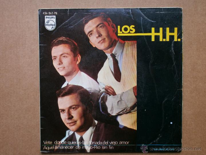 Discos de vinilo: LOS H.H. VETE DONDE QUIERAS - Foto 1