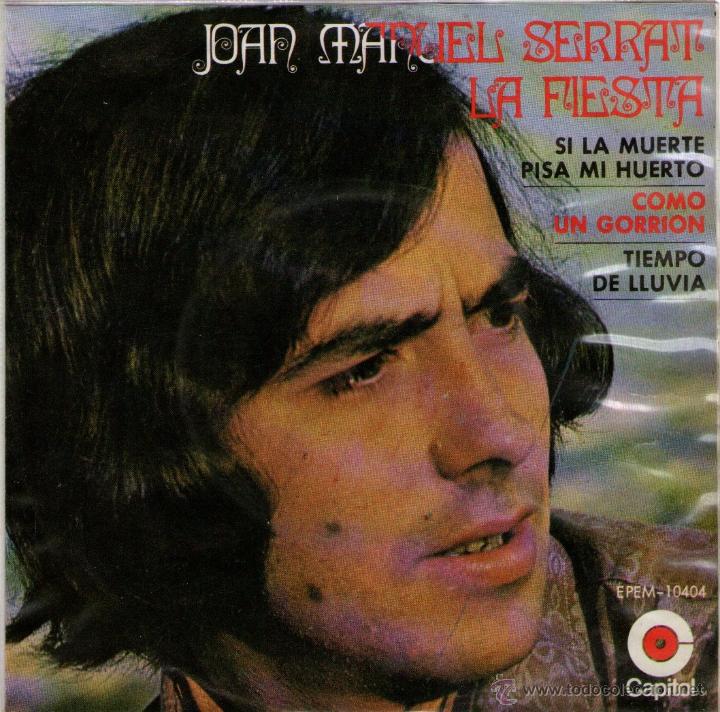 JOAN MANUEL SERRAT - EP SINGLE VINILO 7’’ - EDITADO EN MÉXICO / MÉJICO - LA FIESTA + 3, CAPITOL 1970 (Música - Discos de Vinilo - EPs - Solistas Españoles de los 70 a la actualidad)