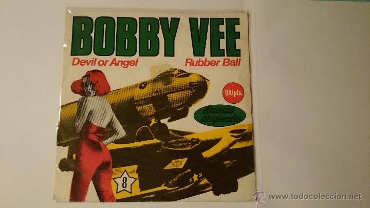 Discos de vinilo: BOBBY VEE - DEVIL OR ANGEL / RUBBER BALL (1960) (REEDIC. 1981) - Foto 1