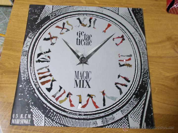 Discos de vinilo: TIC TAC TIC TAC. MAGIC MIX.THE WORK MIX   MAXI 12 - Foto 1