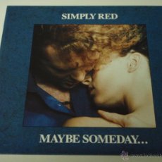 Discos de vinilo: SIMPLY RED ( MAYBE SOMEDAY... - BROKEN MAN ) 1987 - GERMANY MAXI45 WEA
