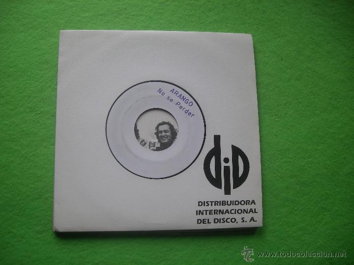 Discos de vinilo: ARANGO :NO SE PERDER/SINGLE VINILO - Foto 1